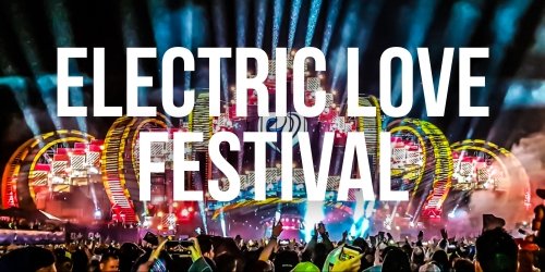 Electric Love Festival