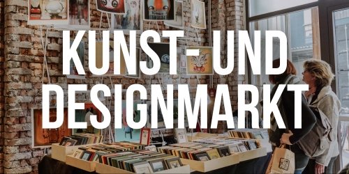 Kunst- und Designmarkt